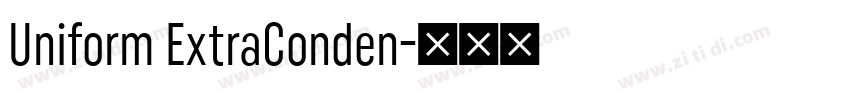 Uniform ExtraConden字体转换